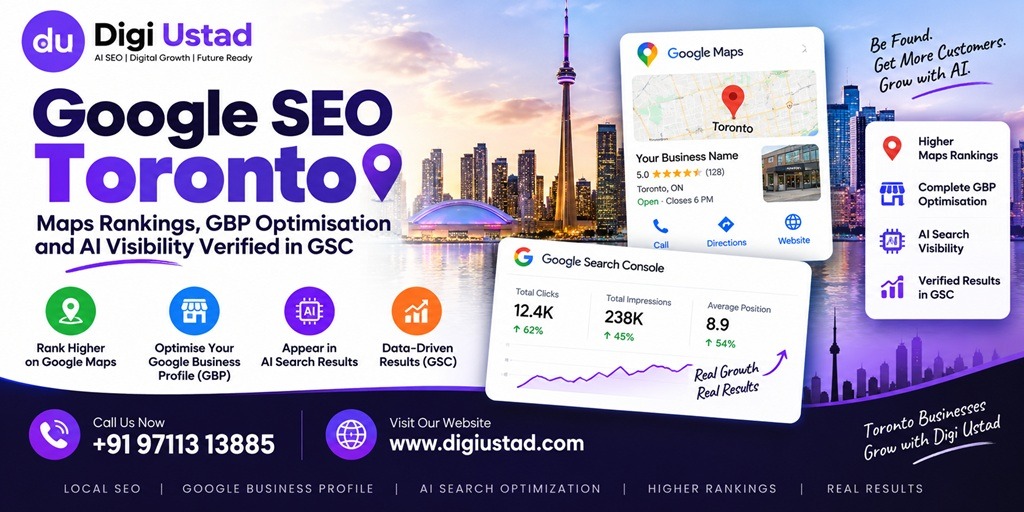 Digi Ustad banner promoting Google SEO services in Toronto, featuring Google Maps rankings, Google Business Profile optimisation, AI search visibility and GSC-verified SEO results.